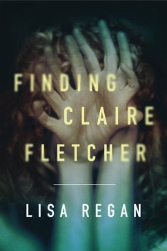 Finding Claire Fletcher - Regan, Lisa