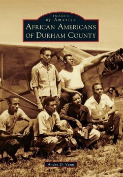 African Americans of Durham County - Vann, Andre D.
