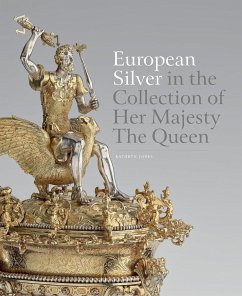 European Silver in the Collection of Her Majesty The Queen - Jones, Kathryn