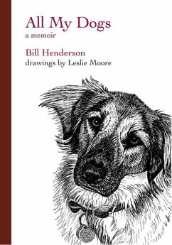 All My Dogs - Henderson, Bill