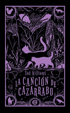 La canción de Cazarrabo - Williams, Tad