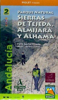 Parque Natural Sierras de Tejeda, Almijara y Alhama : Andalucía. Escala 1:25.000 - Editorial Piolet