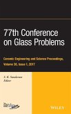 77th Conference on Glass Problems