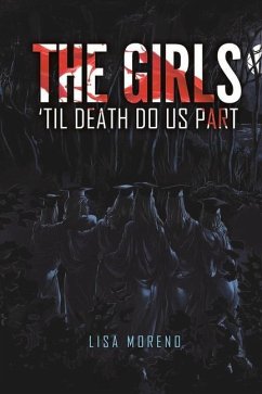 The Girls 'Til Death Do Us Part: Volume 1 - Moreno, Lisa