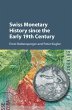 Swiss Monetary History since the Early... - Bild 1