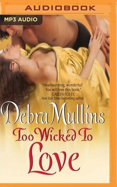 TOO WICKED TO LOVE M - Mullins, Debra