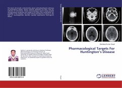 Pharmacological Targets For Huntington¿s Disease