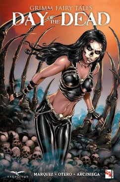 Grimm Fairy Tales presents Day of the Dead - Marquez, Dawn