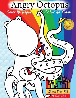 Angry Octopus Color Me Happy, Color Me Calm - Lite, Lori