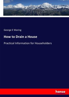 How to Drain a House - Waring, George E