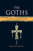 The Goths: Lost Civilizations