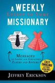 A Weekly Letter to Your Missionary