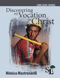 Discovering My Vocation in Christ - Mastronardi de Fernández, Mónica