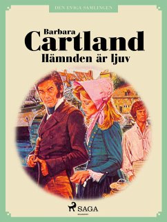 Hämnden är ljuv (eBook, ePUB) - Cartland, Barbara