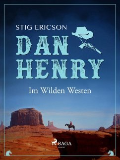 Dan Henry - Im Wilden Westen (eBook, ePUB) - Ericson, Stig