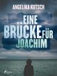 Eine Brücke für Joachim (eBook, ePUB) - Bild 1