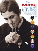 Mods: The New Religion (eBook, ePUB)