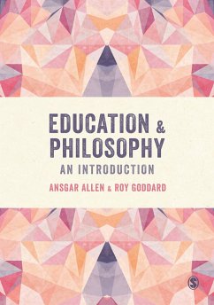 Education and Philosophy - Allen, Ansgar;Goddard, Roy