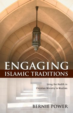 Engaging Islamic Traditions - Power, Bernie