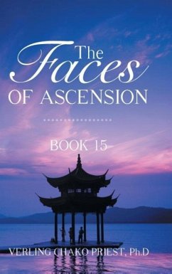 The Faces of Ascension - Priest Ph. D, Verling Chako