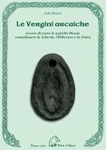Le vergini arcaiche. Ovvero di come le antiche donne custodissero la libertà, l'ebbrezza e la gioia