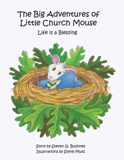 BIG ADV OF LITTLE CHURCH MOUSE - Bushnell, Steven G.