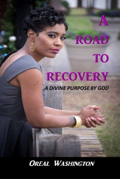 A ROAD TO RECOVERY - Washington, Oreal