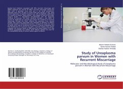 Study of Ureaplasma parvum in Women with Recurrent Miscarriage - Habeeb Al-Azawi, Ibtisam;Hussein Khaleel, Sarab;Kadhim Al-khafaji, Ghofran