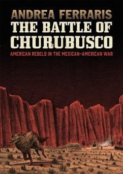 The Battle of Churubusco - Ferraris, Andrea