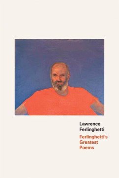 Ferlinghetti's Greatest Poems - Ferlinghetti, Lawrence