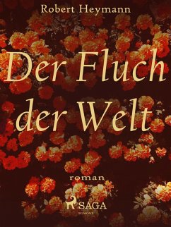 Der Fluch der Welt (eBook, ePUB) - Heymann, Robert