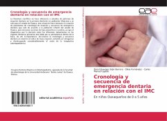 Cronología y secuencia de emergencia dentaria en relación con el IMC