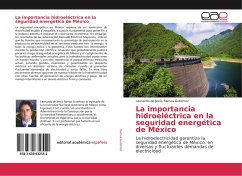 La importancia hidroeléctrica en la seguridad energética de México - Ramos Gutiérrez, Leonardo de Jesús