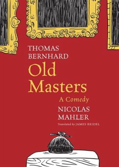 Old Masters: A Comedy - Bernhard, Thomas
