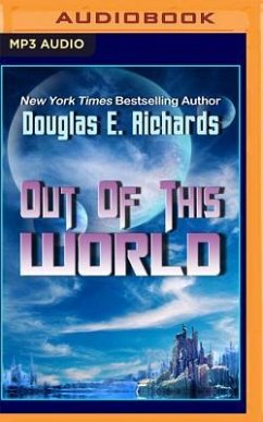 OUT OF THIS WORLD M - Richards, Douglas E.