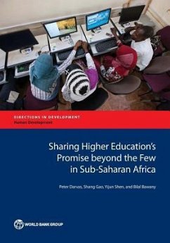 Sharing Higher Education's Promise Beyond the Few in Sub-Saharan Africa - Darvas, Peter; Gao, Shang; Shen, Yijun; Bawany, Bilal