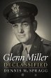 Glenn Miller Declassified - Bild 1