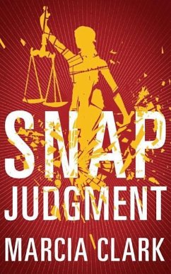 Snap Judgment - Clark, Marcia