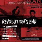 Revolution's End: The Patty Hearst Kidnapping, Mind Control, and the Secret History of Donald Defreeze and the Sla
