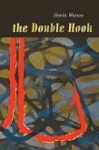 The Double Hook: Penguin Modern Classics Edition
