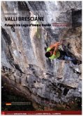 VALLI BRESCIANE Falesie - Klettern zwischen Iseosee und Gardasee