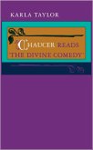 Chaucer Reads &quote;The Divine Comedy&quote;
