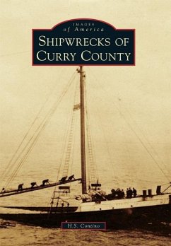 Shipwrecks of Curry County - Contino, H. S.