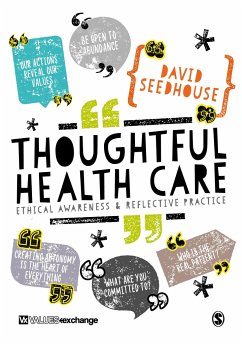 Thoughtful Health Care - Seedhouse, David