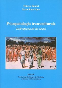 Cover Psicopatologia transculturale. Dall'infanzia all'età adulta