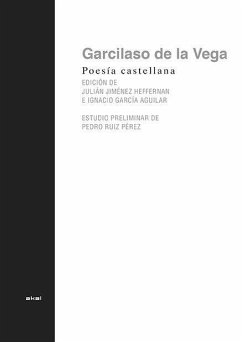 Poesía castellana - Garcilaso De La Vega; García Aguilar, Ignacio