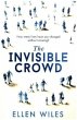 The Invisible Crowd - Bild 1