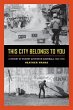 This City Belongs to You - Bild 1