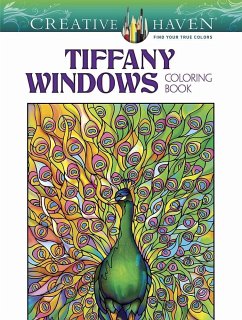 Creative Haven Magnificent Tiffany Windows Coloring Book - Tiffany, Louis Comfort; Noble, Marty