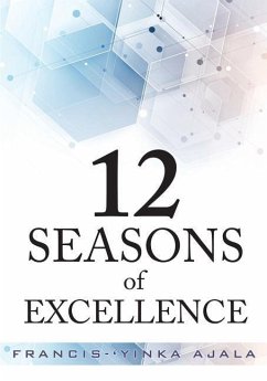 12 Seasons of Excellence - Ajala, Francis-'Yinka